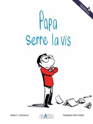 cover image of Papa serre la vis